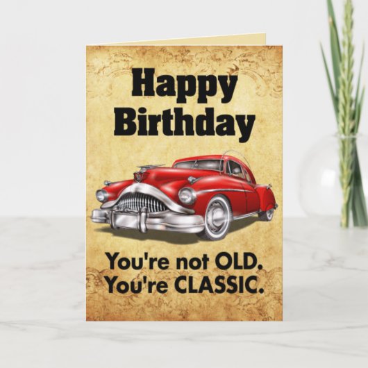 Carte Funny classic car birthday wish card (Devant)