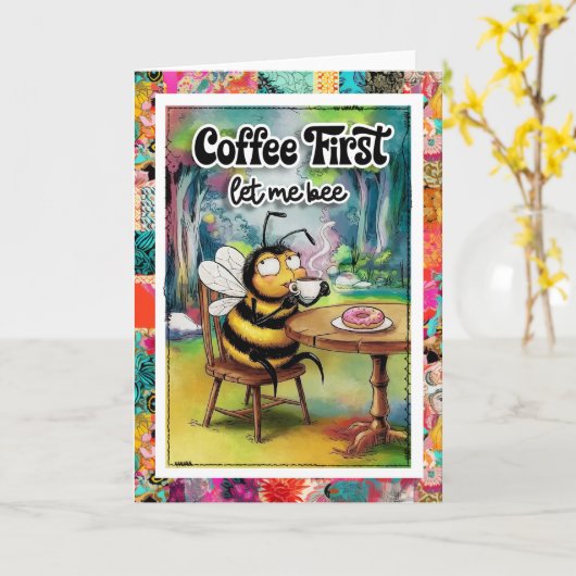 Carte Funny Coffee Humor Bee Card (Fleur jaune)