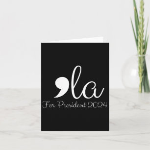 Carte Funny Comma La Harris Pour Président 2024