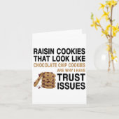 Carte Funny Cookies Lover Quote Gift, Trust Raisin Cooki (Fleur jaune)