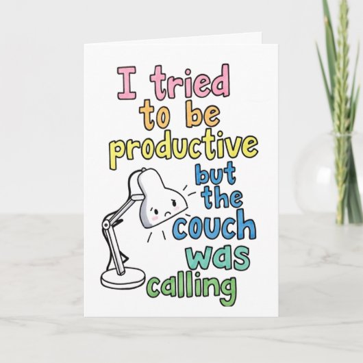Carte Funny "Couch Was Calling" Productive Work Humor (Devant)
