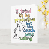 Carte Funny "Couch Was Calling" Productive Work Humor (Fleur jaune)