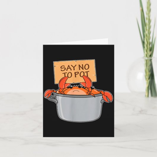Carte Funny Crab Boil Gift Seafood Say No To T (Devant)