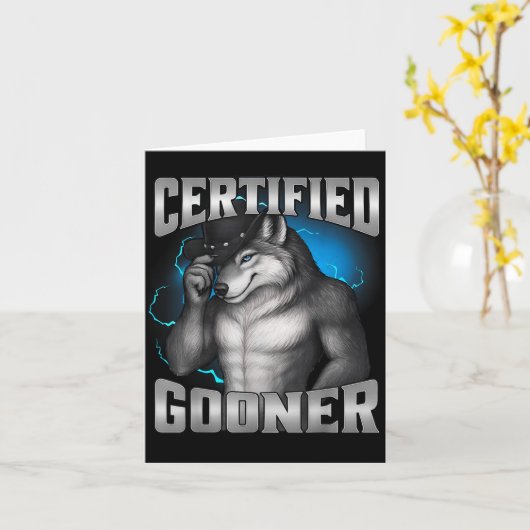 Carte Funny Cringe Sigma Wolf Certified Gooner (Fleur jaune)