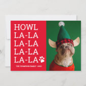 Carte Funny Custom Chig Photo Howl la la la la (Devant)