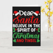Carte Funny Dear Santa Believe In Srit Of Xmas And Tinse (Fleur jaune)