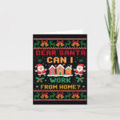 Carte Funny Dear Santa Can I Work From Home Ugly Christm (Devant)