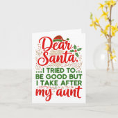 Carte Funny Dear Santa I Tried To Be Good But I Take Aft (Fleur jaune)