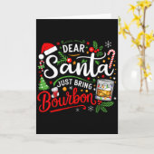 Carte Funny Dear Santa Just Bring Bourbon Christmas Paja (Fleur jaune)