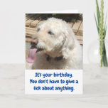 Carte Funny Dog & Ice Cream Birthday<br><div class="desc">A must-buy funny birthday card for anyone who loves dogs and ice cream! The dog in the photos is a labradoodle enjoying her first taste of an ice cream cone. Either keep the humorous tag lines or customize your own meme. Bring a smile to the birthday boy or girl!</div>