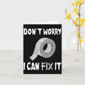 Carte Funny Don't Worry - I Can Fix It - Duct Tape (Fleur jaune)