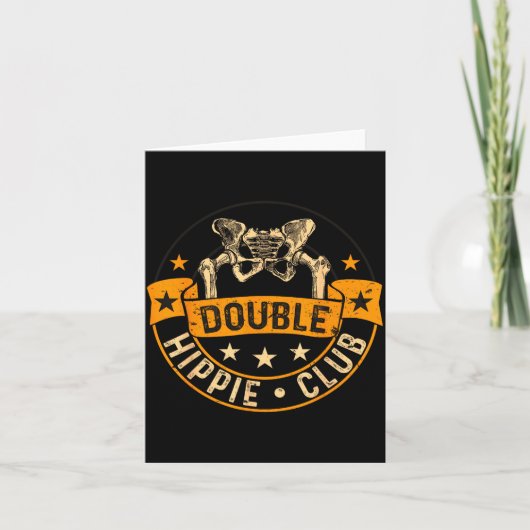 Carte Funny Double Hipe Club Hip Surgery New Hip  (Devant)