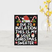 Carte Funny Due To Inflation This Is My Ugly Sweater For (Fleur jaune)