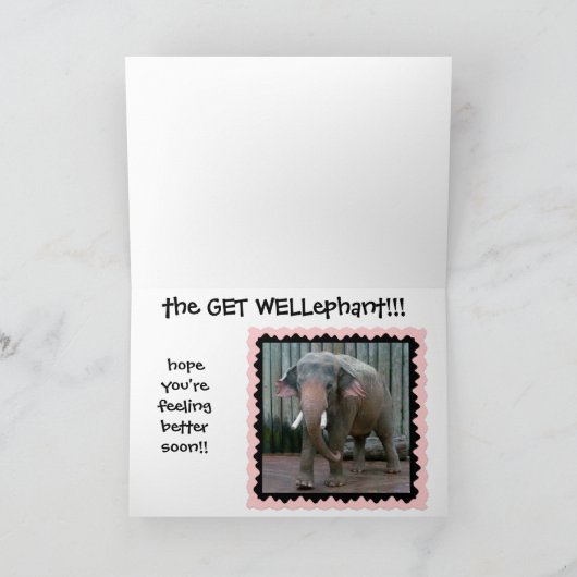 Carte Funny Elephant Get Well Card, get well-ephant! (Intérieur)