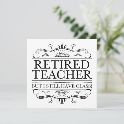 Carte Funny Enseignant à la retraite (Debout devant)