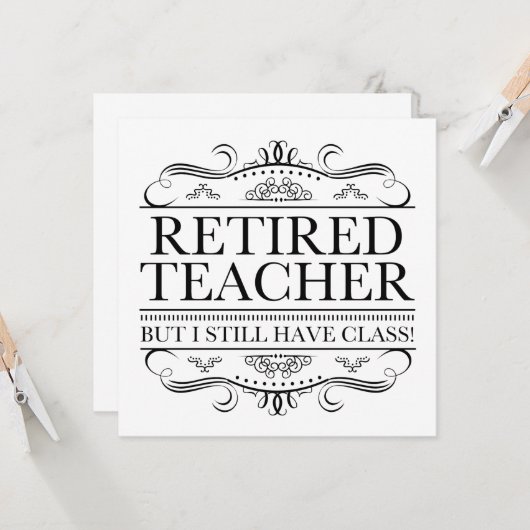 Carte Funny Enseignant à la retraite (Devant/Arrière en situation)