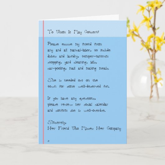Carte Funny Excuse to Go Out With Friend Thinking of You (Fleur jaune)