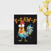 Carte Funny F Caw F Rooster Fcawf Chicken Whisperer Fawk (Fleur jaune)