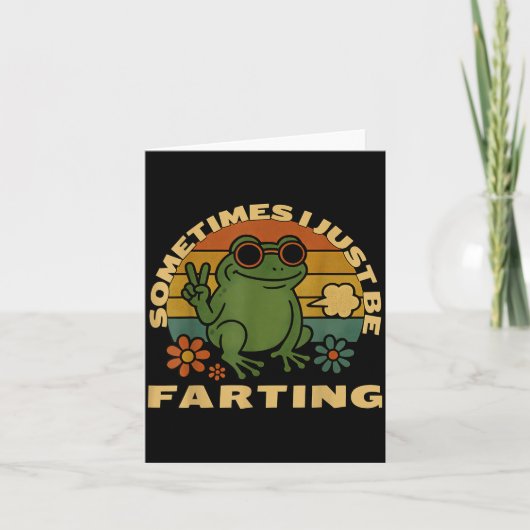 Carte Funny Farting Frog Just Sarcastic I Sometimes (Devant)