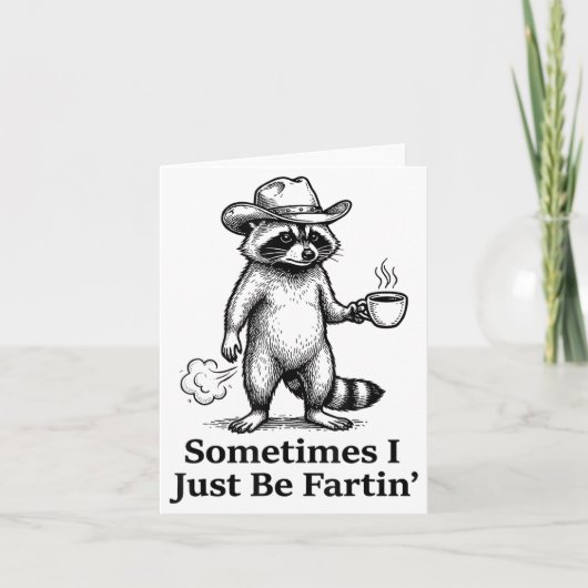 Carte Funny Farting Raccoon Fart Joke Sometimes I Just B (Devant)
