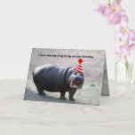 Carte Funny Fat Hippo with Hat Animal Happy Birthday<br><div class="desc">This funny birthday greeting card has a hippopotamus wearing a birthday. It says, "I have only one thing to say on your birthday... " — Inside has a humorous fat punch line. Donc, c'est Hippo Birthday. — You can change any of the words in the template to personalize. Give one...</div>