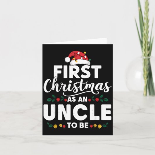 Carte Funny First Christmas As An Uncle To Be New Uncle  (Devant)