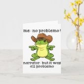 Carte Funny Frog Me No Problemo Narrator But It Was All (Fleur jaune)