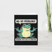 Carte Funny Frog Me No Problemo Narrator But It Was All  (Devant)