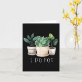 Carte Funny Gardening Designs I Do T Garden - Uni-adults (Fleur jaune)