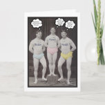 Carte Funny Gay Anniversaire<br><div class="desc">Votre fan club sur cette photo composée de Dickie,  Fanny et Heidi ont quelques idées sur votre anniversaire.</div>