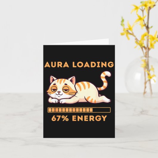 Carte Funny Gen Z Meme 67 Cat Aura Cat Loading 67 Percen (Fleur jaune)