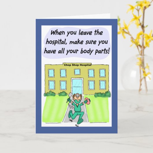 Carte Funny Get Well Card:  Missing Body Parts (Fleur jaune)