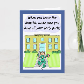 Carte Funny Get Well Card:  Missing Body Parts