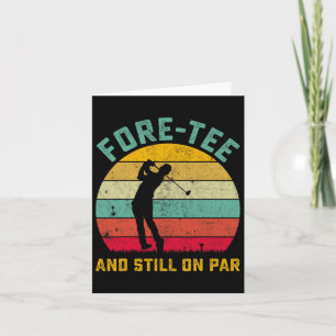Carte Funny Golf 40e Anniversaire Rétro Dét Et Toujours