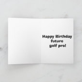 Carte Funny Golf Hummor Birthday Greeting Card (Intérieur)