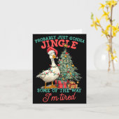 Carte Funny Goose Probably Gonna Jingle Some Of The Way (Fleur jaune)