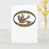 Carte Funny Greeting Card: Working Smarter Not Harder (Fleur jaune)