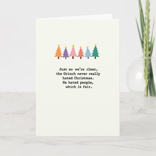 Carte Funny Grinch Quote Christmas Card Colorful Trees (Devant)