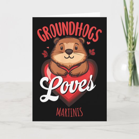 Carte Funny Groundhog Day Martini Design Groundhogs Love (Devant)