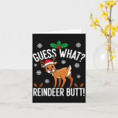 Carte Funny Guess What Reindeer Butt Christmas Reindeer  (Fleur jaune)
