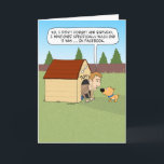 Carte Funny Guy in Doghouse Birthday<br><div class="desc">This funny cartoon birthday card features a guy explaining to his dog why he's in the doghouse. Here's hoping he'll learn not to post his woman's age on Facebook again next year. Thank you for choosing this original design by © Chuck Ingwersen. I’m an independent artist, and I post cartoons...</div>