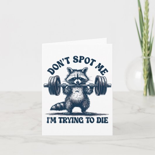 Carte Funny Gym Raccoon Don’t St Me I’m Trying To Die Tr (Devant)