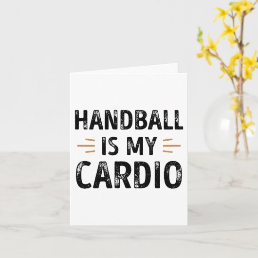 Carte Funny Handball est mon Cardio - sport Cadeau (Fleur jaune)