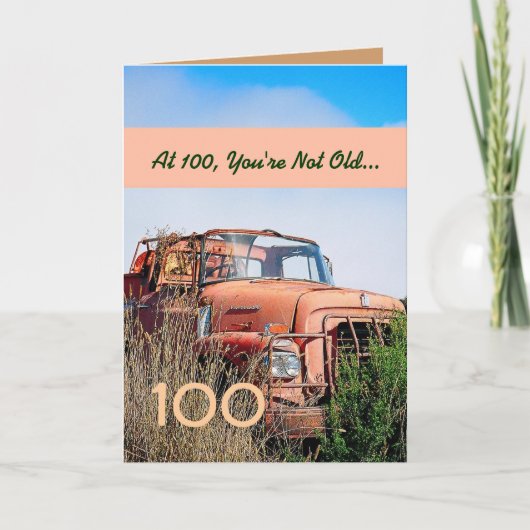 Carte FUNNY Happy 100e anniversaire Camion Vintage 100A (Devant)