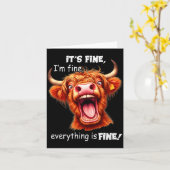 Carte Funny Highland Cow It's Fine I'm Fine Everything I (Fleur jaune)