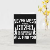 Carte Funny Hiking Shirts - Never Mess With A Hiker Gift (Fleur jaune)