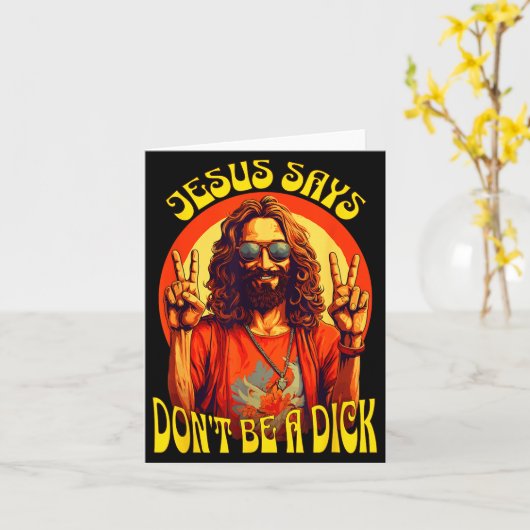 Carte Funny Hipe Jesus Don't Be A  (Fleur jaune)