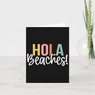 Carte Funny Hola Beach Retro Colorful Throwback Girls Be