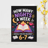 Carte Funny How Many Nights A Week Should You Be Reading (Fleur jaune)