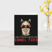 Carte Funny I Do Pedis On Camel Toes Quotes (Fleur jaune)